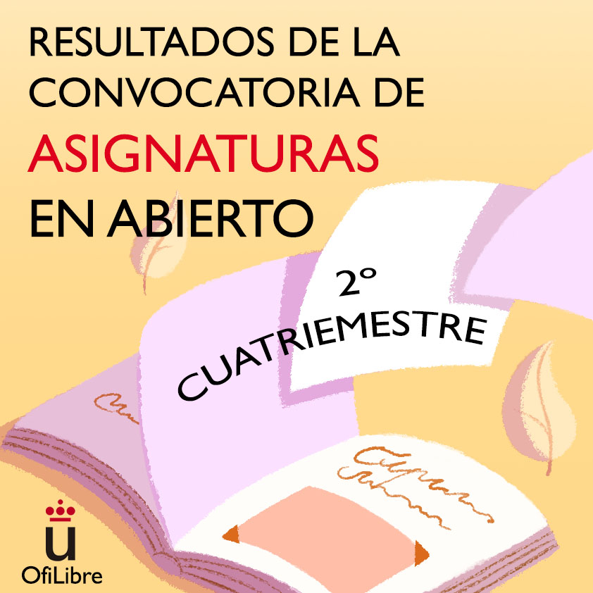 ¡Asignaturas en abierto del 2º cuatrimestre! (2023)